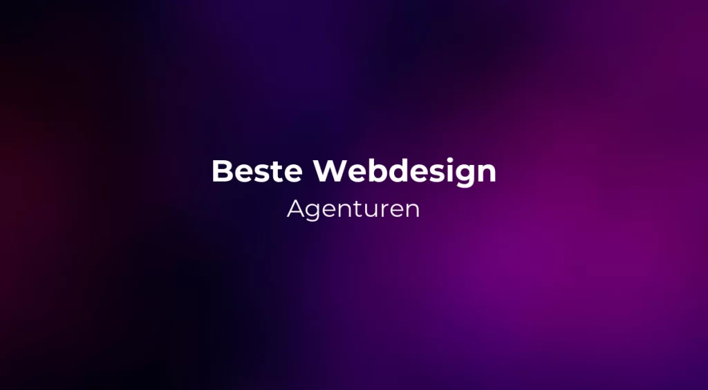 Beste Webdesign Agenturen 2026