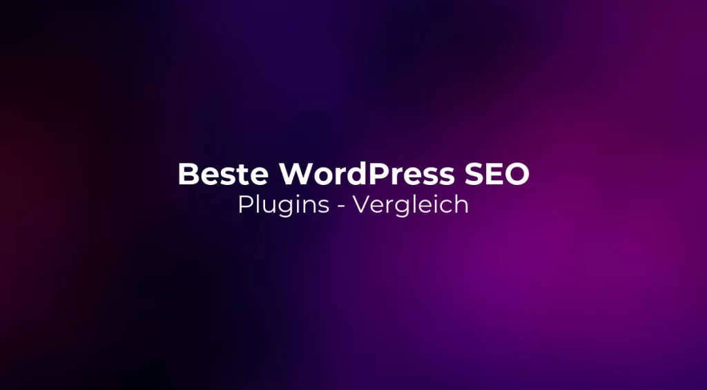 Beste WordPress SEO Plugins 2026 - Vergleich