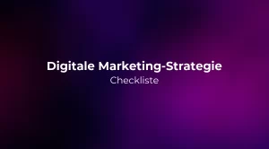 Digitale Marketing-Strategie Checkliste 2026