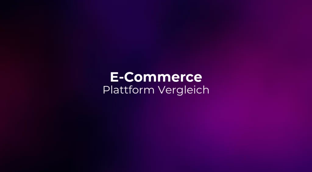 E-Commerce Plattform Vergleich 2026