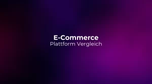 E-Commerce Plattform Vergleich 2026