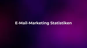 E-Mail-Marketing Statistiken 2026