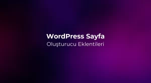 WordPress Sayfa Oluşturucu Eklentileri 2026