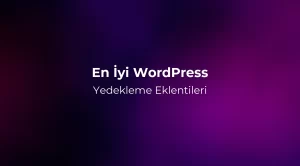 En İyi WordPress Yedekleme Eklentileri 2026