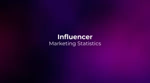 Influencer Marketing Statistics 2026