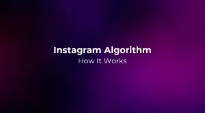 Instagram Algorithm 2026: How It Works