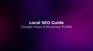 Local SEO Guide 2026: Google Maps & Business Profile