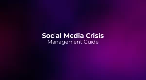 Social Media Crisis Management Guide 2026