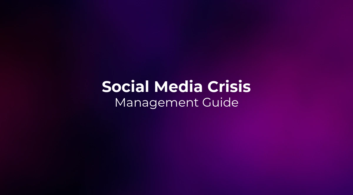 Social Media Crisis Management Guide 2026