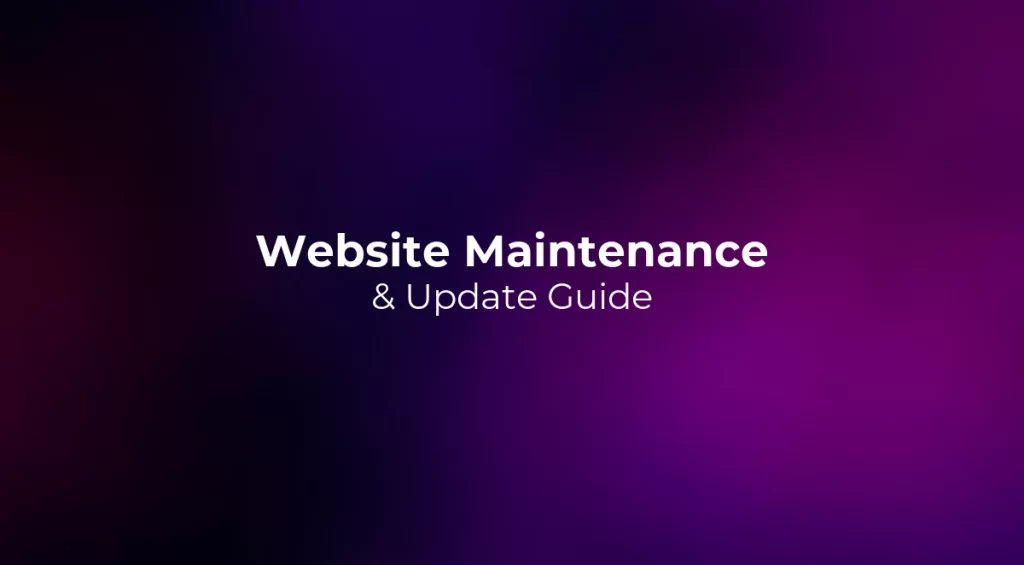 Website Maintenance & Update Guide 2026