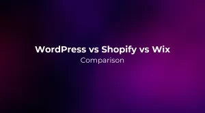 WordPress vs Shopify vs Wix 2026: Comparison